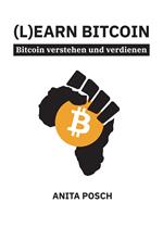 (L)earn Bitcoin - Bitcoin verstehen und verdienen