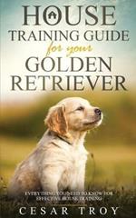 House Training Guide for Your Golder Retriever