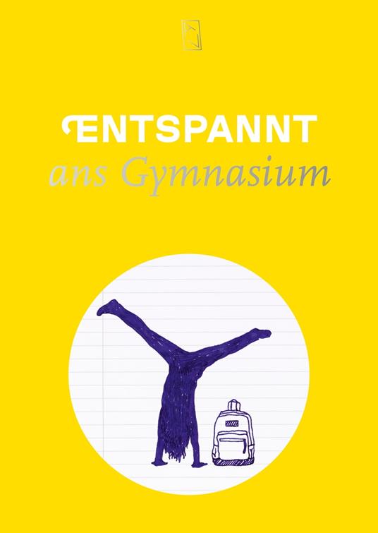 Entspannt ans Gymnasium