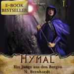 Der Hexer von Hymal, Buch I: Ein Junge aus den Bergen