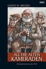 All die alten Kameraden