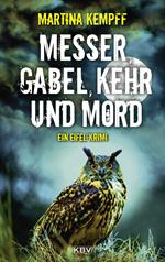 Messer, Gabel, Kehr und Mord