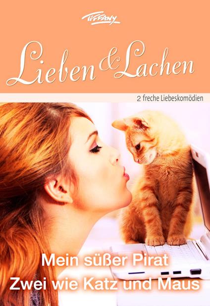 Tiffany Lieben & Lachen Band 2