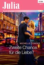 Zweite Chance für die Liebe?