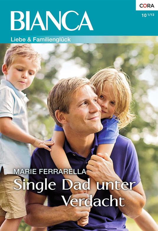 Single Dad unter Verdacht