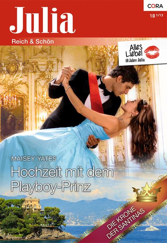 Hochzeit mit dem Playboy-Prinz