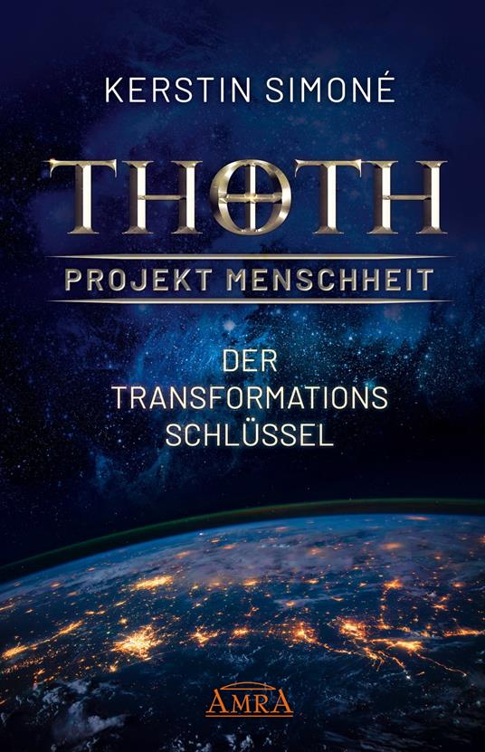 MEISTER THOTH - Der Transformationsschlüssel