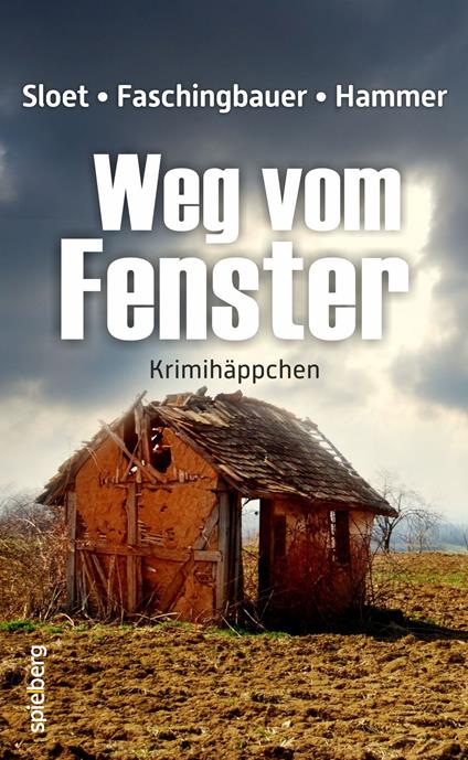 Weg vom Fenster