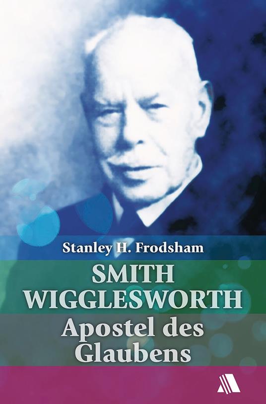 Smith Wigglesworth