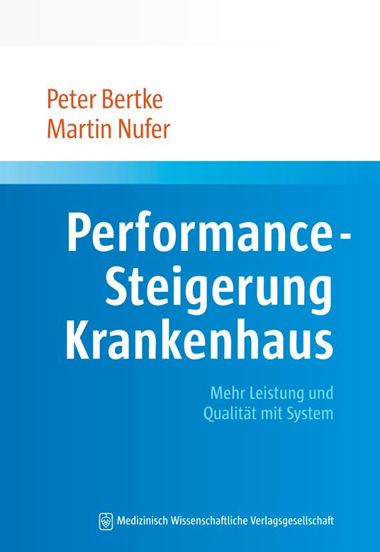 Performance-Steigerung Krankenhaus