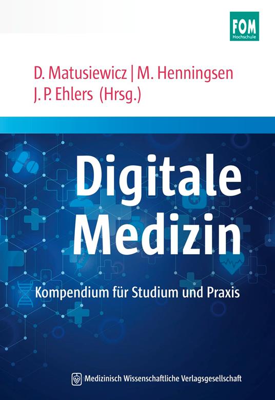 Digitale Medizin