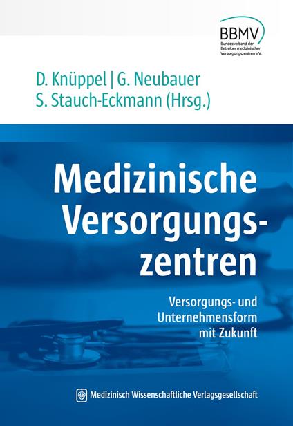 Medizinische Versorgungszentren