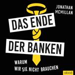 Das Ende der Banken