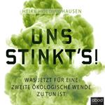 Uns stinkt's!