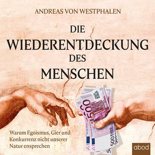 Die Wiederentdeckung des Menschen