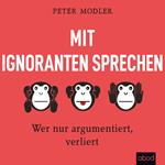 Mit Ignoranten sprechen