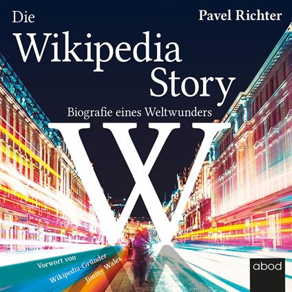 Die Wikipedia-Story