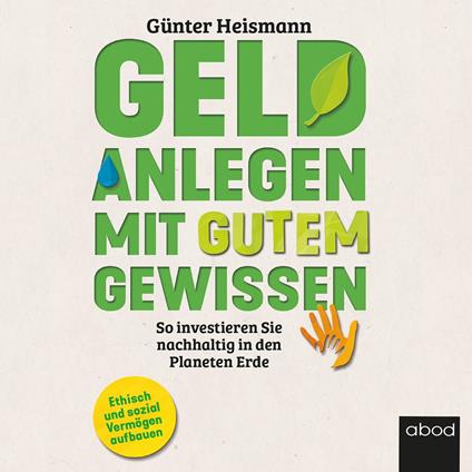 Geld anlegen mit gutem Gewissen