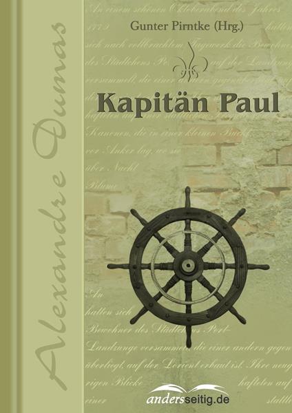 Kapitän Paul - Alexandre Dumas - ebook