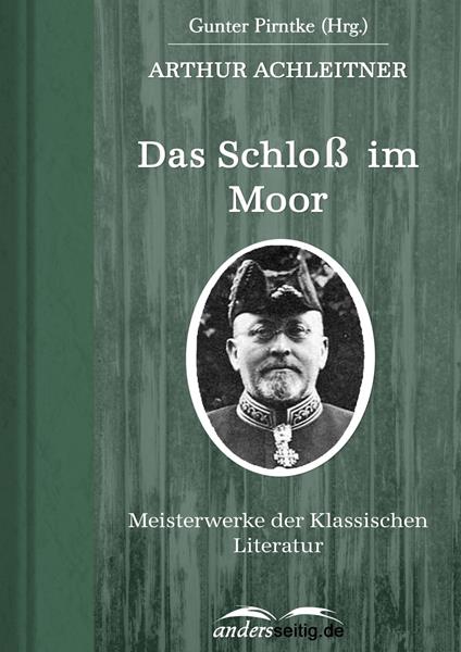 Das Schloß im Moor