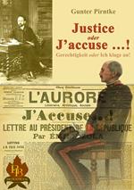 Justice oder J'accuse …!