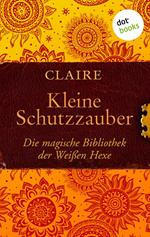 Kleine Schutzzauber