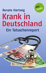 Krank in Deutschland