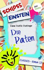 Schloss Einstein - Band 13: Die Paten