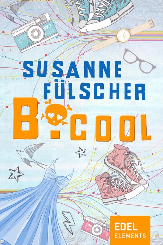 B.cool - Susanne Fülscher - ebook