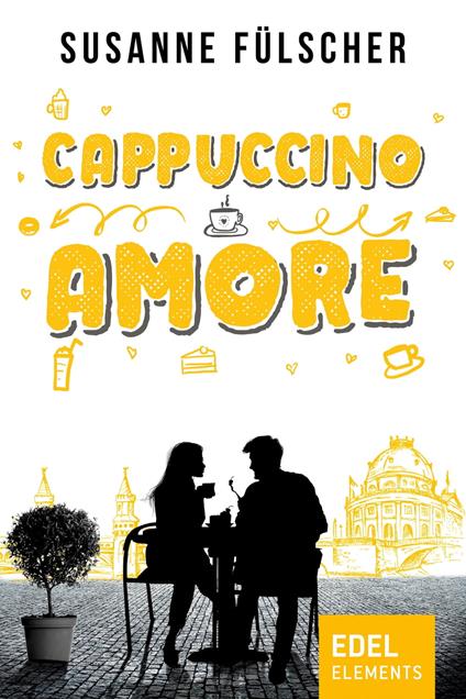 Cappuccino Amore - Susanne Fülscher - ebook