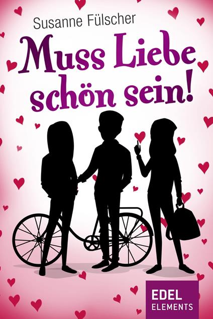 Muss Liebe schön sein - Susanne Fülscher - ebook