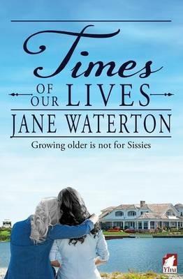 Times of Our Lives - Jane Waterton - cover