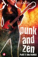 Punk and Zen: The Remix - Jd Glass - cover