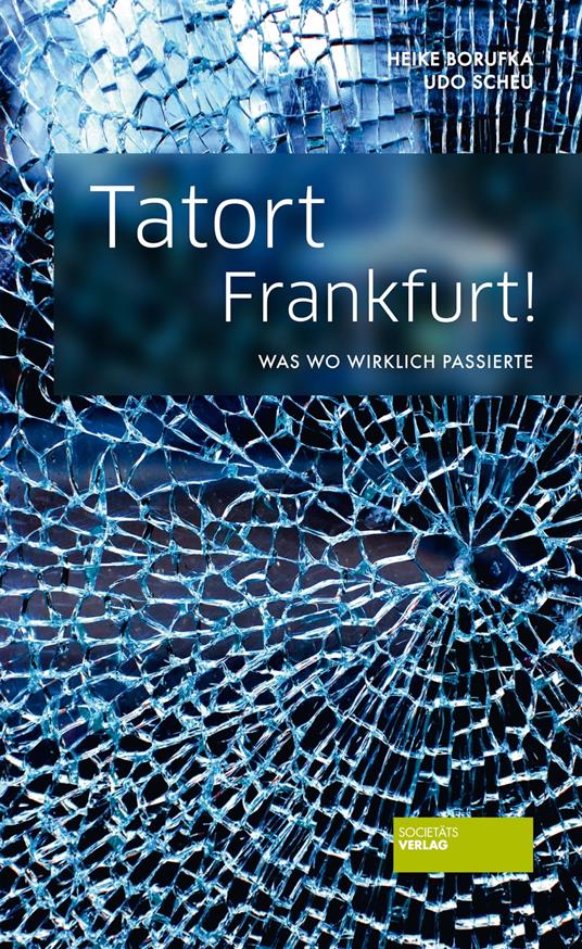 Tatort Frankfurt!