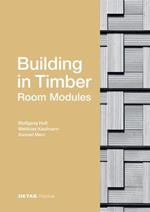 Building in Timber - Room Modules