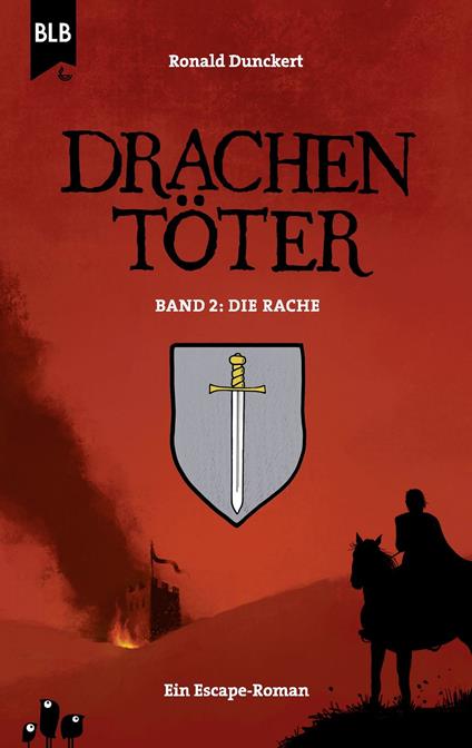 Drachentöter - Die Rache - Bibellesebund,Ronald Dunckert - ebook