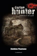 Dorian Hunter 47 – Kiwibins Phantome