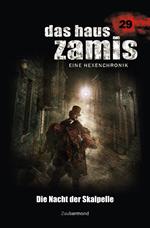 Das Haus Zamis 29 – Die Nacht der Skalpelle