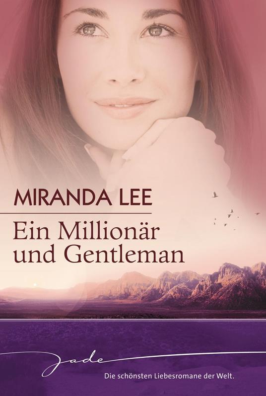 Ein Millionär und Gentleman