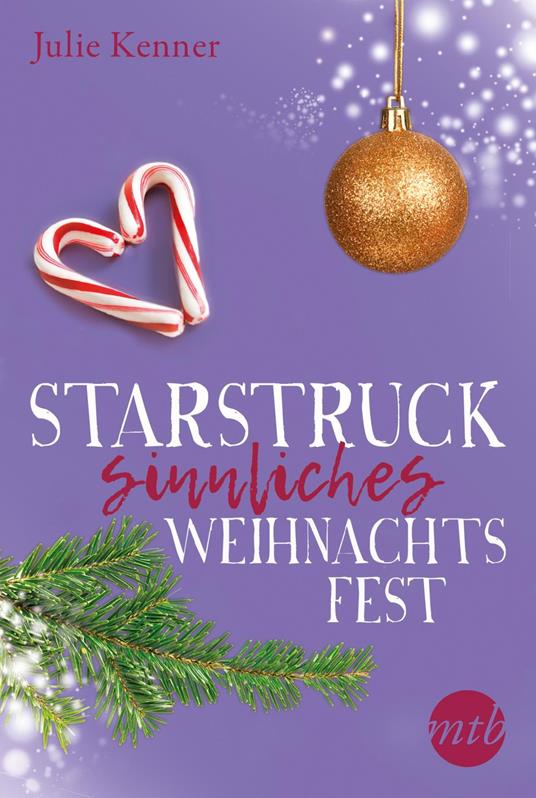 Starstruck - Sinnliches Weihnachtsfest