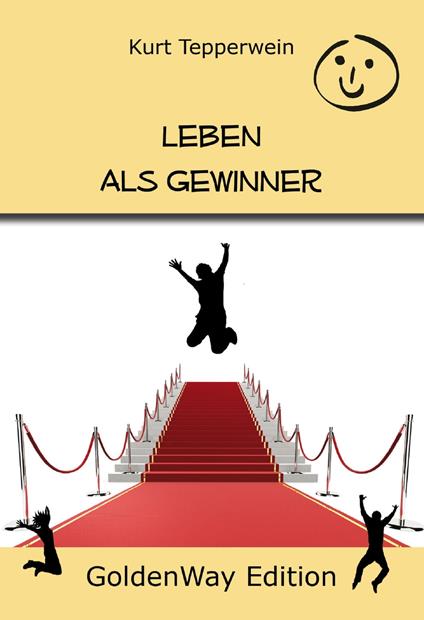 Leben als Gewinner