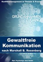 Gewaltfreie Kommunikation nach Marshall B. Rosenberg