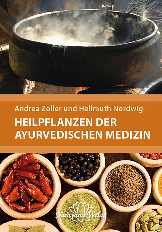 Heilpflanzen der Ayurvedischen Medizin