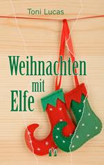 Weihnachten mit Elfe