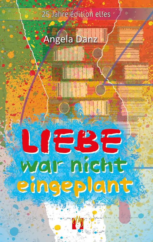 Liebe war nicht eingeplant