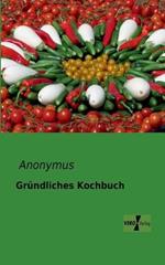 Gründliches Kochbuch