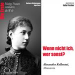 Die Erste - Wenn nicht ich, wer sonst? (Alexandra Kollontai, Ministerin)