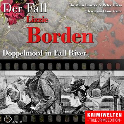 Doppelmord in Fall River - Der Fall Lizzie Borden