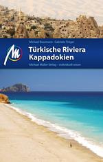 Türkische Riviera - Kappadokien Reiseführer Michael Müller Verlag