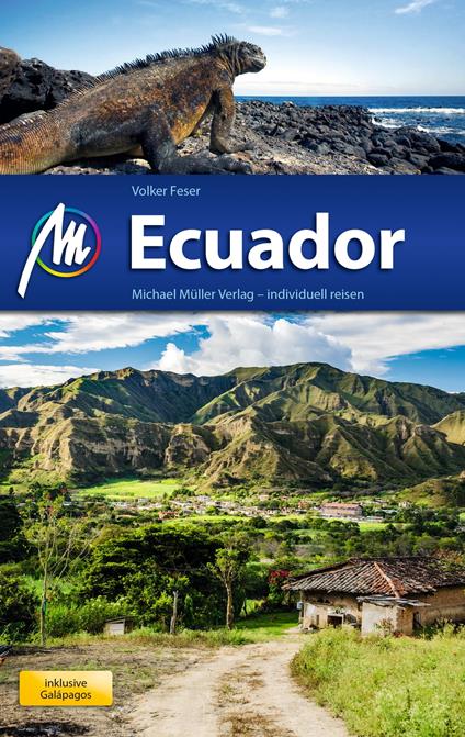 Ecuador Reiseführer Michael Müller Verlag